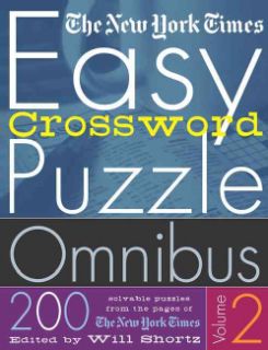 The New York Times Easy Crossword Puzzle Omnibus 200 Solvable Puzzles from the Pages of the New York Times (Paperback) Crosswords