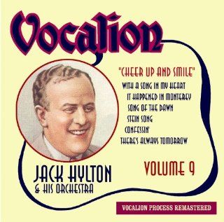 Jack Hylton & His Orchestra   Volume 9 Cheer Up and Smile [Audio CD] Music