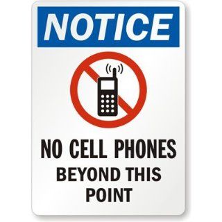 Notice   No Cell Phones Beyond This Point (with No Mobile Graphic) Sign, 14" x 10" Industrial Warning Signs