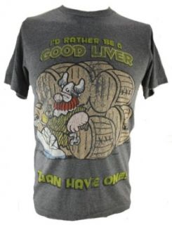 Hagar the Horrible Mens T Shirt   "I'd Rather Be a Good Liver Than Have One" on Gray Clothing