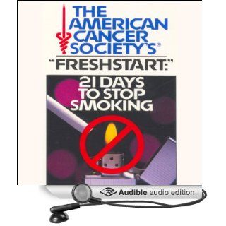 21 Days to Stop Smoking American Cancer Society (Audible Audio Edition) American Cancer Society Books