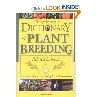 Encyclopedic Dictionary of Plant Breeding and Related Subjects 9781560229506 Science & Mathematics Books @
