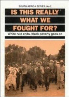 Is This Really What We Fought for (South Africa Series, 2) Bob Myers 9780846452799 Books