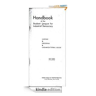 Handbook of the Student League for Industrial Democracy eBook Unknown, Roy Pitchford Kindle Store