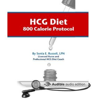 HCG Diet 800 Calorie Protocol (Audible Audio Edition) Sonia E. Russell, Dan Harder Books