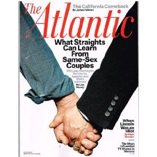 The Atlantic Magazine What Straights Can Learn From Same Sex Couples, June, 2013 James Bennet Books