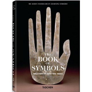 The Book Of Symbols Reflections On Archetypal Images (The Archive for Research in Archetypal Symbolism) Archive for Research in Archetypal Symbolism, ARAS 9783836514484 Books