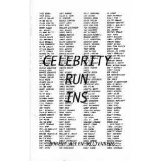 Celebrity Run Ins Robert Allen Miltenberg 9780615775227 Books