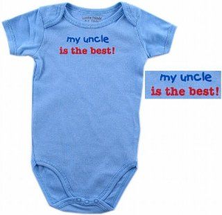 Baby Says Bodysuit   My Uncle is the Best, 0 3 months Baby