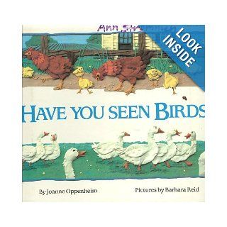Have you seen birds? Joanne Oppenheim 9780590405850 Books