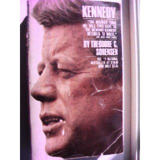 Kennedy (Thodore C. Sorensen, Special Counsel to the Late President, Volume 7) Thodore C. Sorensen, Reprinted with permission of Norma Millay Ellis, Rinehart and Winston, Inc. @ 1923 by Holi, @1951 by robert frost, Robert Graves, For my father C.A. Sorens