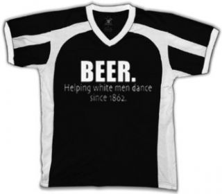 Beer. Helping White Men Dance Since 1862. Mens Sports T shirt, Funny Drinking Sayings Sport Shirt Clothing