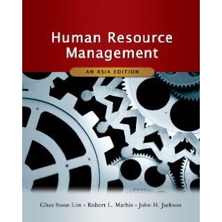 Human Resource Management   An Asia Edition<br>(For Sale in Asia Only) Ghee Soon Lim, Robert L. Mathis, John H. Jackson 9789814272681 Books