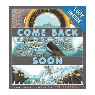 Come Back Soon Daniel Schallau Books