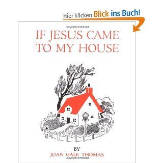 If Jesus Came to My House Joan Gale Thomas Fremdsprachige Bücher