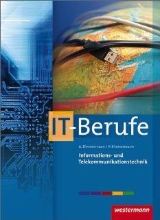 Informations  und Telekommunikationstechnik Schlerbuch, 3. Auflage, 2012 Arthur Zimmermann, Viktor Zimmermann Bücher