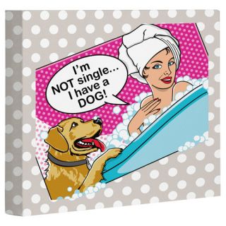 Doggy Decor Not Single Graphic Art on Wrapped Canvas by One Bella Casa