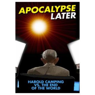 Apocalypse Later Harold Camping vs the End of the World (2014)