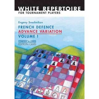 French Defence Advance Variation Basic Course