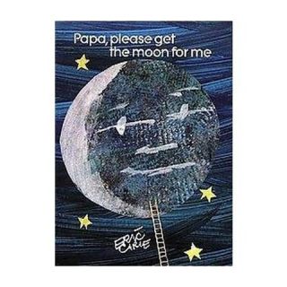 Papa, Please Get the Moon for Me (Hardcover)