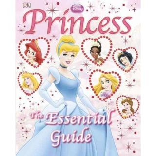 Disney Princess The Essential Guide