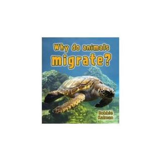 Why Do Animals Migrate?