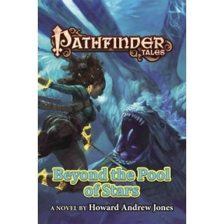 Beyond the Pool of Stars ( Pathfinder Tales) (Paperback)