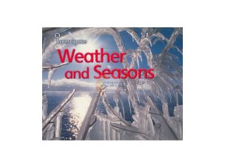Weather and Seasons Investigate