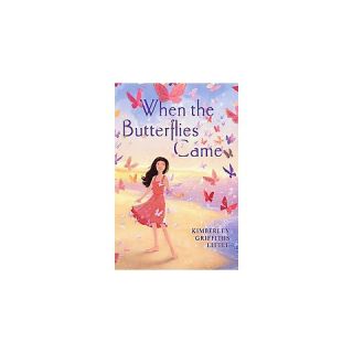 When the Butterflies Came (Hardcover)