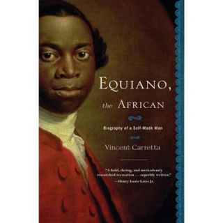 Equiano, the African Biography of a Self Made Man