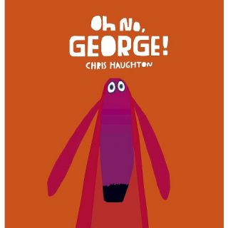 Oh No, George (Hardcover)