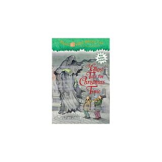 Ghost Tale for Christmas Time ( Magic Tree House) (Reprint