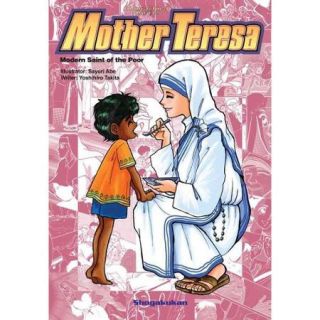 Mother Teresa Modern Saint of the Poor