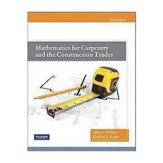 Mathematics for Carpentry and the Construction Trades (Paperback