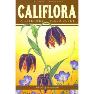 Califlora A Literary Field Guide