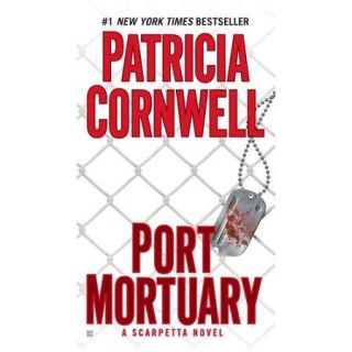 Port Mortuary A Scarpetta Novel