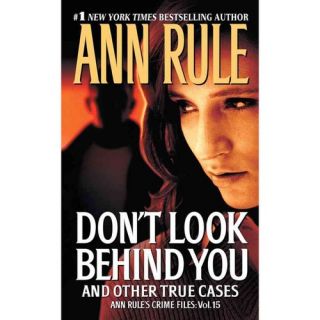 Don't Look Behind You And Other True Cases