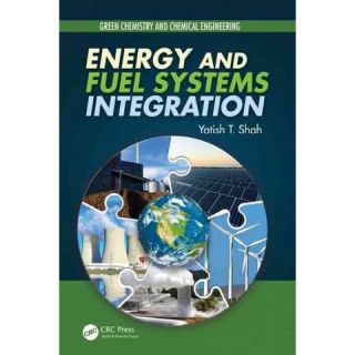 Energy and Fuel Systems Integration ( Green Chemistry and Chemical