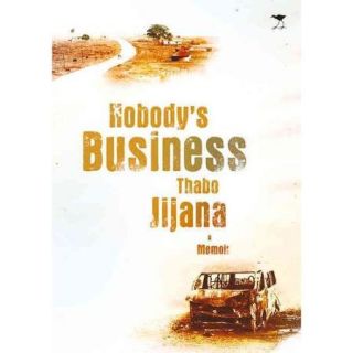 Nobody's Business A taxi owner, a murder, and a Secret