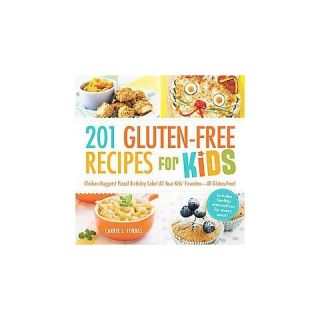 201 Gluten Free Recipes for Kids (Paperback)