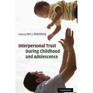 Interpersonal Trust During Childhood and Adolescence