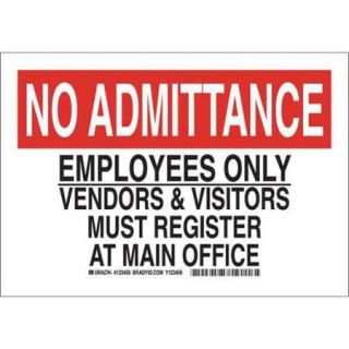 BRADY 123459 Admittance Sign,10 x 14In,Blk and Rd/Wht
