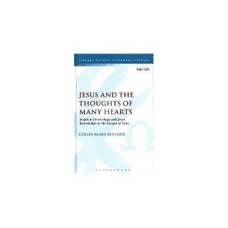 Jesus and the Thoughts of Many Hearts ( The Library of New Testament
