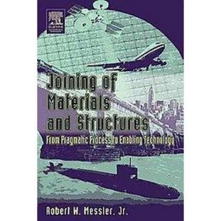 Joining of Materials and Structures (Hardcover)