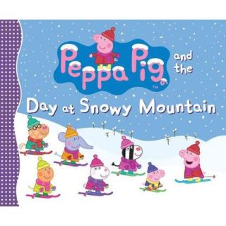 Peppa Pig and the Day at Snowy Mountain