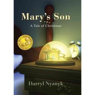 Mary's Son A Tale of Christmas