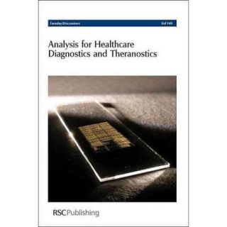 Analysis for Healthcare Diagnostics and Theranostics University of Edinburgh, United Kingdom 6 8 September 2010
