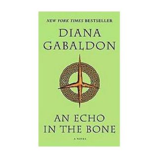An Echo in the Bone ( Outlander) (Reissue) (Paperback)