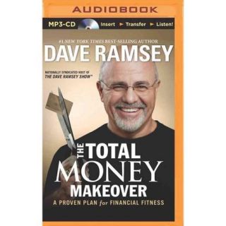 The Total Money Makeover A Proven Plan for Financial Fitness