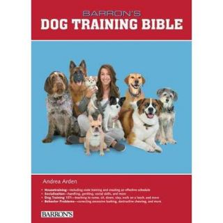 Barron's Dog Training Bible